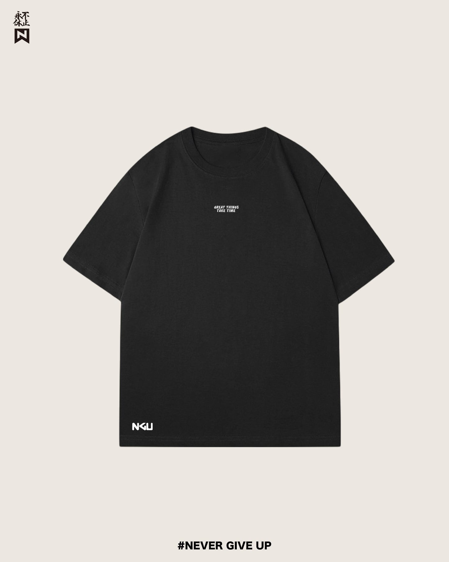 NGU 刺繡T-Shirt（GREAT THINGS TAKE TIME）（啟德展館均有發售）