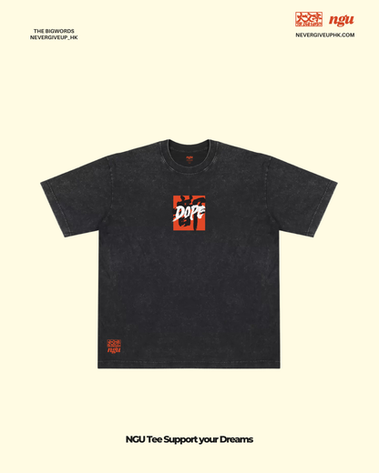 NGU X THE BIG WORDS DOPE T-Shirt